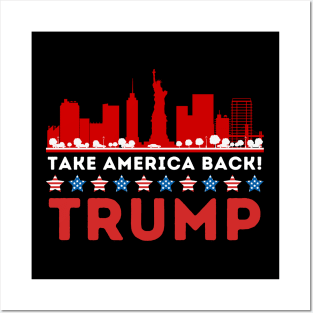 TAKE AMERICA BACK! TRMUP Posters and Art